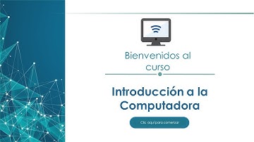 Introducción a la computadora