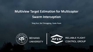 Multiview Target Estimation for Multicopter Swarm Interception