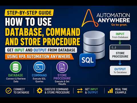 🔥 RPA - Automation Anywhere Database Package Tutorial | SQL Commands & Stored Procedures | A360