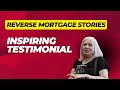 Empowering Homeownership: Client's Journey with a Reverse Mortgage