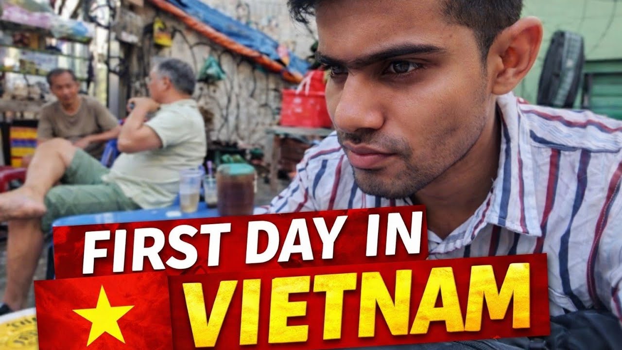 First day in Vietnam 🇻🇳