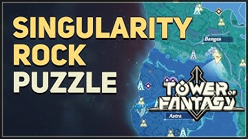 Singularity Rock Puzzle Tower of Fantasy