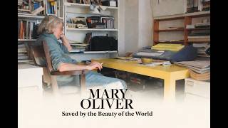 Mary Oliver: Saved by the Beauty of the World | Official Trailer 2026