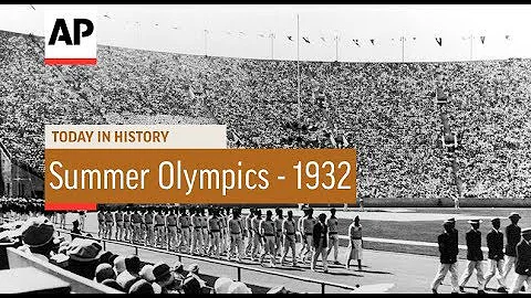 Summer Olympics -1932 | Today In History | 30 July 18 - DayDayNews