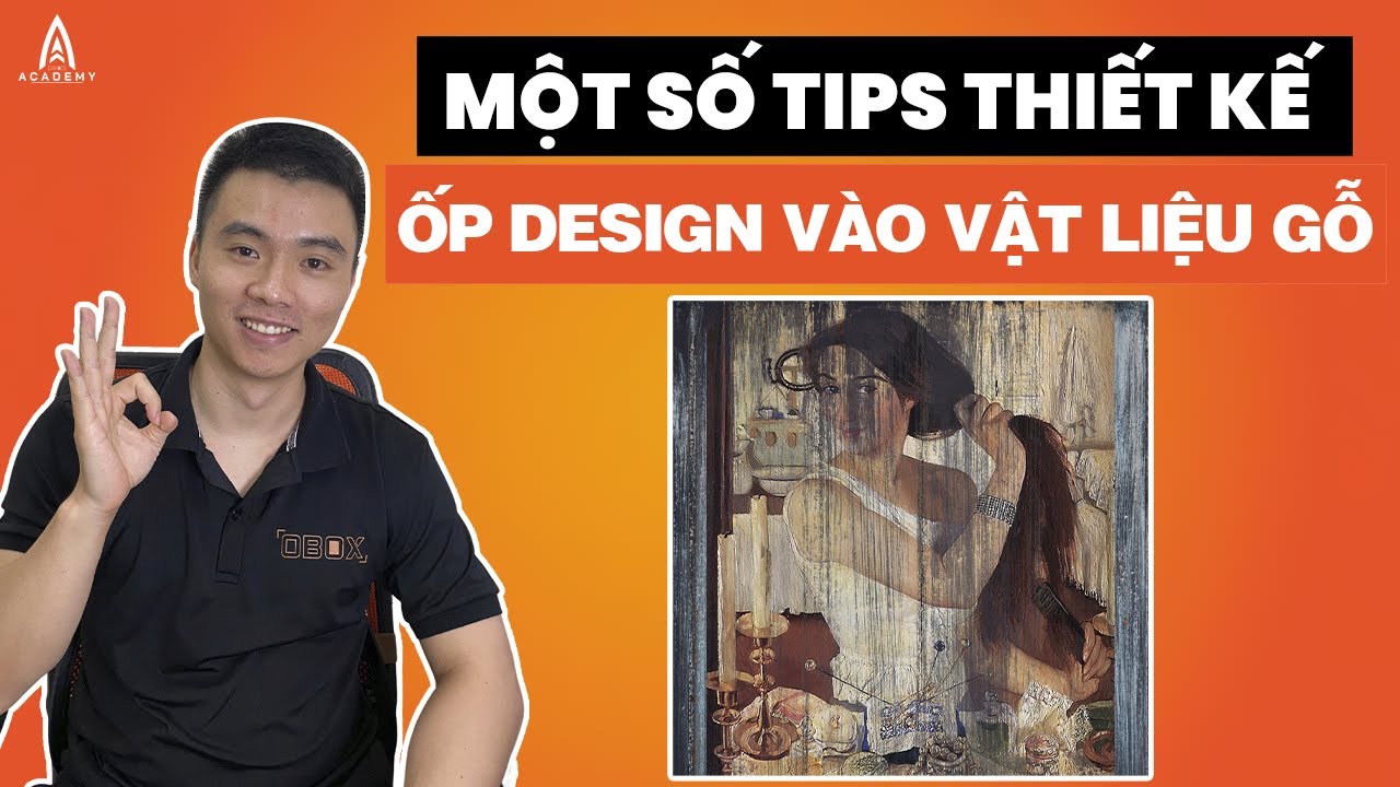 [OBOX DESIGN] HIỆU ỨNG ỐP MẪU DESIGN VÀO VẬT LIỆU GỖ - YouTube