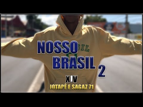 XIV - Nosso Brasil 2 (JotaPê e Matheus Kaien) Ft. Sagaz71