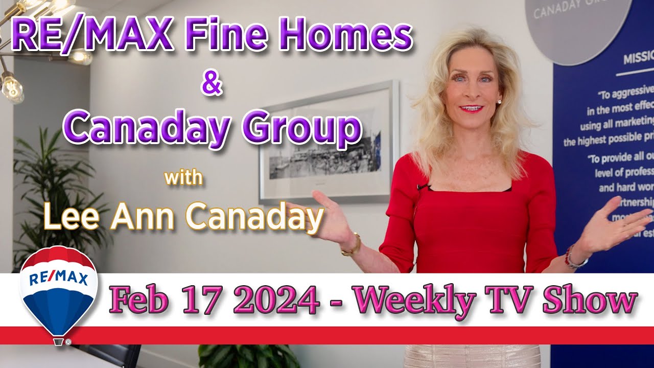 RE/MAX Fine Home & Canaday Group- FEB 17, 2024 TV Show 🌴🌞🪺 ...