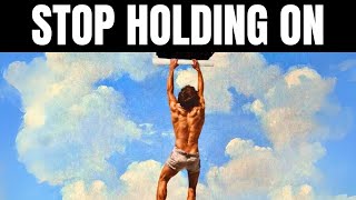 When You Stop Holding On, The Right Things Stay