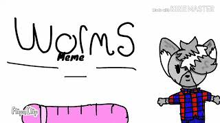(Worms meme) ⚠GORE WARNING⚠