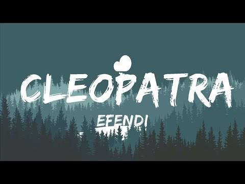 Efendi Cleopatra Lyrics Azerbaijan Eurovision 2020 30mins Chill Music
