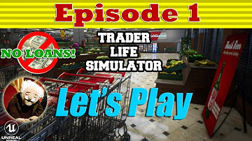 Trader Life Simulator (v1.8) | Let