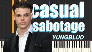 casual sabotage - YUNGBLUD (Piano Tutorial)