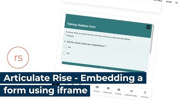 Articulate Rise - Embedding a feedback form into eLearning using an iframe