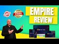 Empire Review + EXCLUSIVE BONUSES 🔥 EMPIRE APP REVIEW, DEMO & BONUS 🔥