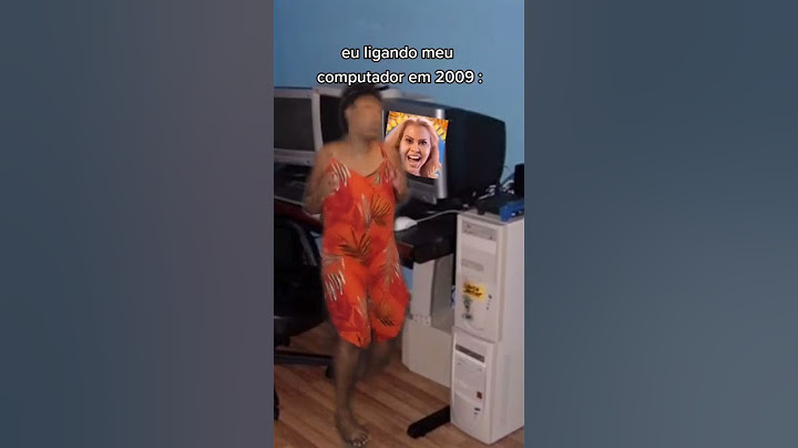 eu ligando o computador em 2009
