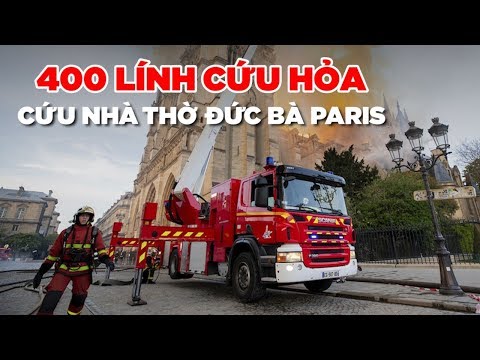 Video: Cháy Nhà Thờ Đức Bà 2019: Tin Mới Nhất