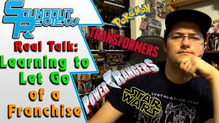 Real Talk: Learning to Let Go of a Franchise and Move On (Power Rangers, Transformers) [Soundout12]