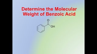Molecular weight of benzoic acid - A
