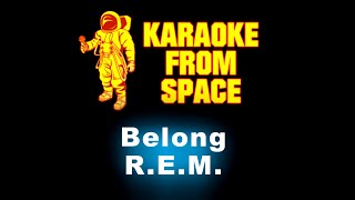 R.E.M. • Belong | Karaoke • Instrumental • Lyrics