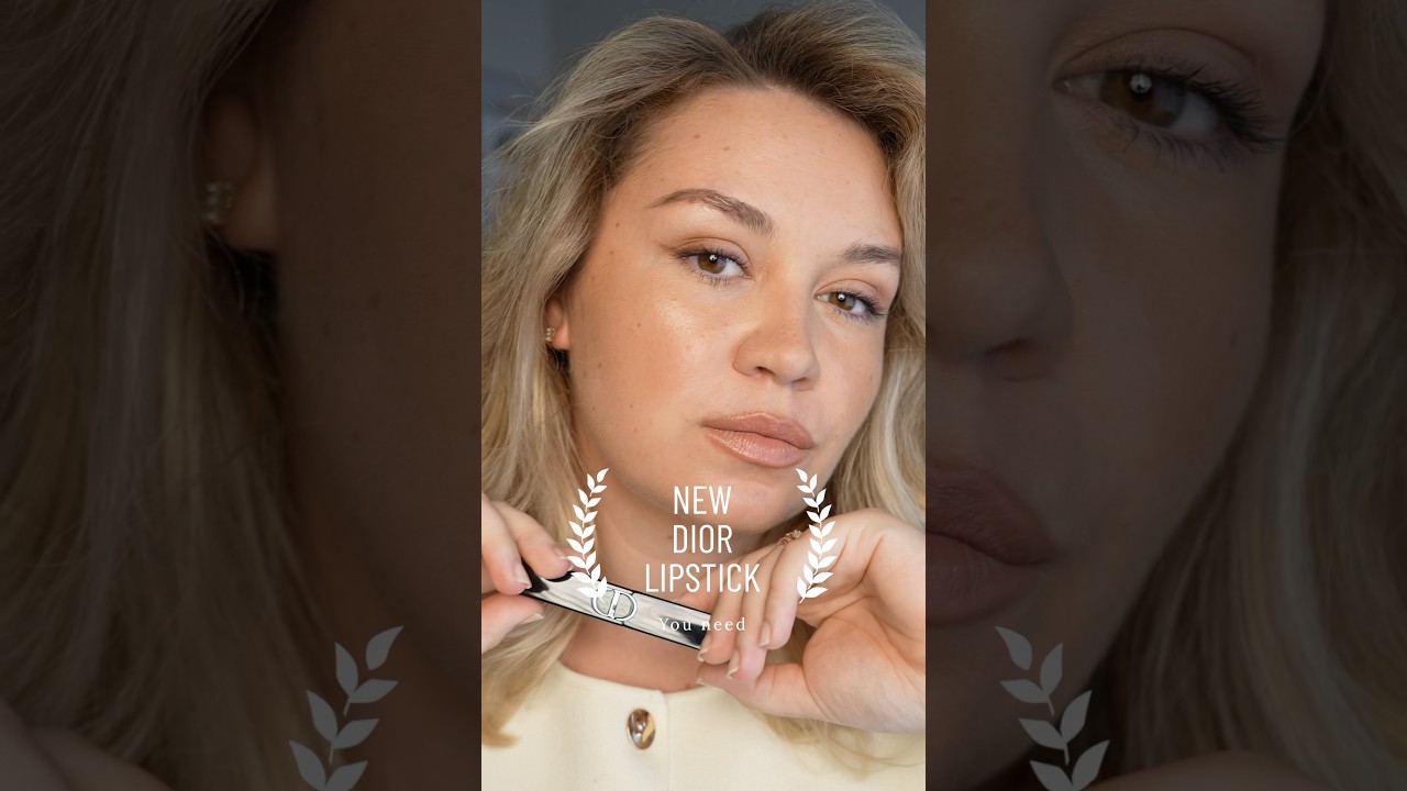 New Dior Lipstick you need