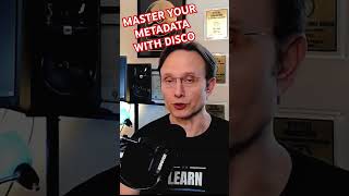 Master Metadata with Disco! (Tutorial)