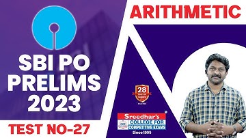 SBI PO 2023 Prelims Mock Test no-27 | Arithmetic Practice Set With Tricks & Shortcuts