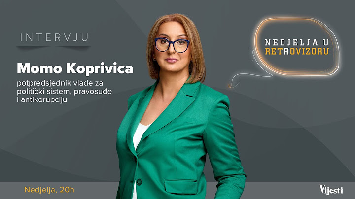 Nedjelja u retrovizoru: Političke i antikorupcijske reforme-istine i obmane | Vijesti online
