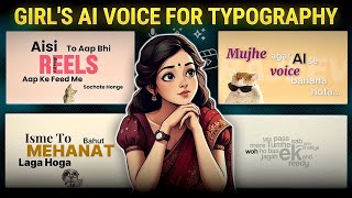 Girl's Ai Voice For Typography Reels 🥰 | How To Build A Typography Reels For Girl | Instagram Trend screenshot 2