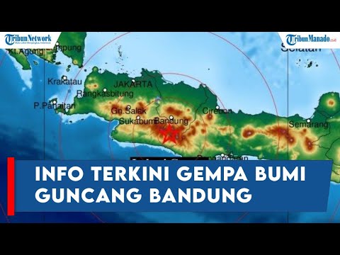 Info BMKG Gempa Terkini Guncang Bandung Jawa Barat, Jumat 27 Mei 2022
