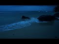 Relaxing and deep sleep with peaceful waves all night long  8 hours of ocean  sounds