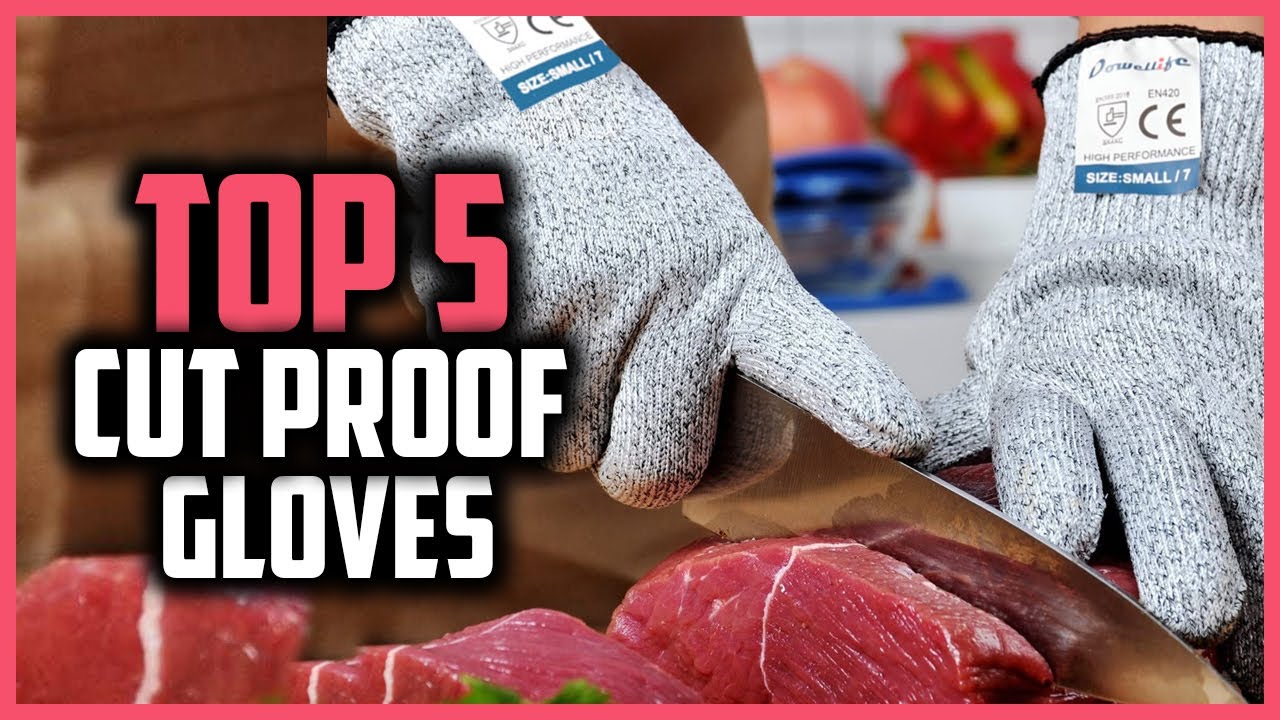 Top 5 Best Cut Proof Gloves in 2024 Reviews 