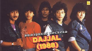 BumiPutra Rockers - Dajal (1988)