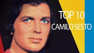 Top 10 Canciones De Camilo Sesto