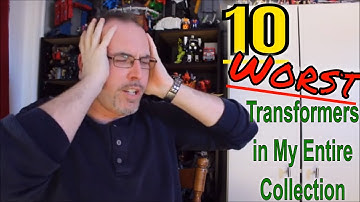 GotBot Counts Down: The 10 Worst Transformers in My Entire Collection