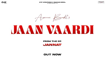 Jaan Vaardi: Armaan Bedil (Visualizer) | Mandeep Maavi | Gaurav Dev | Kartik Dev | EP - Jannat