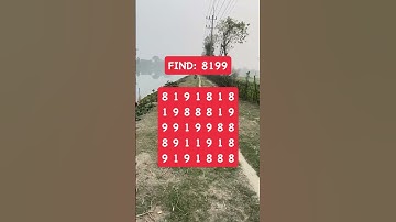 Observation Visual Test: 5 Seconds For You To Spot 8199. Try Your Skills!  #search #puzzle #shorts