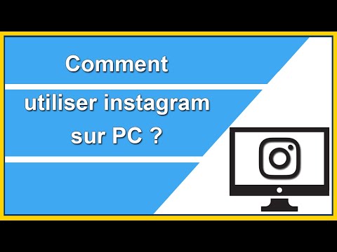 UTILISER INSTAGRAM SUR PC