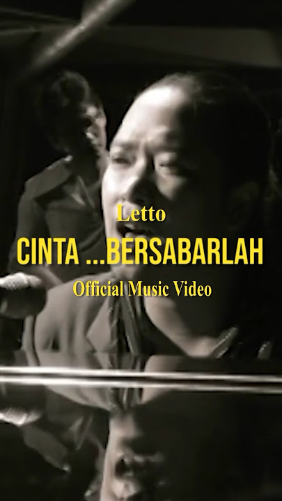 Letto - Cinta ...Bersabarlah #Shorts