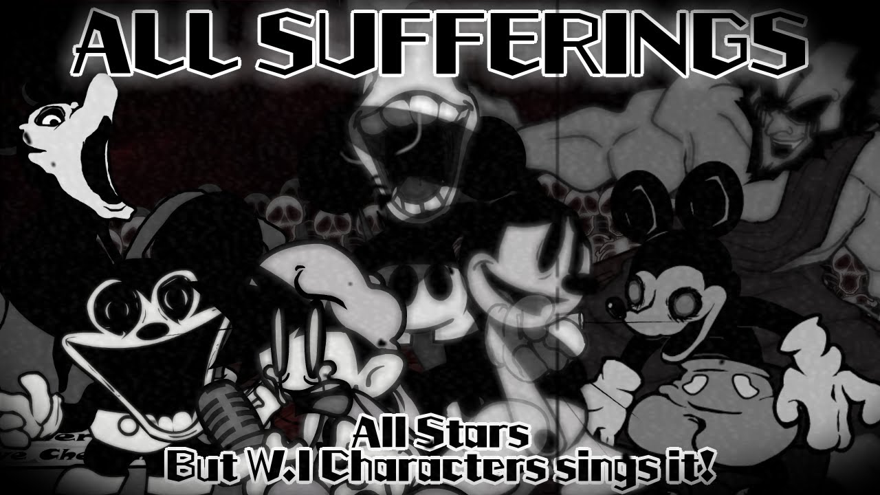 ALL SUFFERINGS / All Stars but W.I Characters sings it! (FNF Cover)