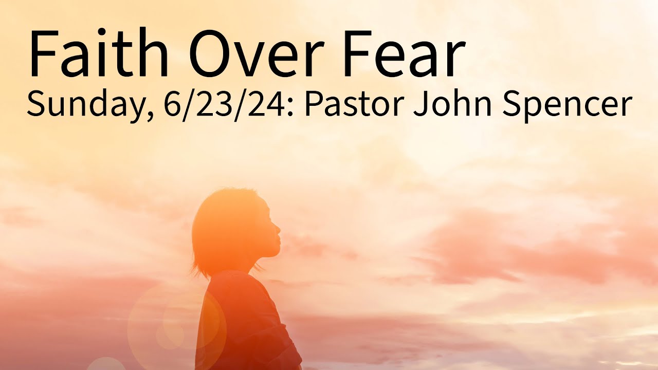 Faith over Fear - YouTube