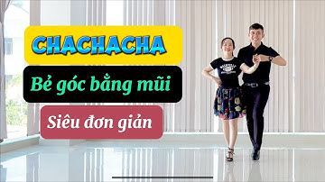 Học nhảy trong 5 phút. Chachacha bẻ góc bằng mũi