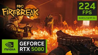 RTX 5080 on FBC: Firebreak | Full RT On with DLSS 4 #pcgamepasspartner