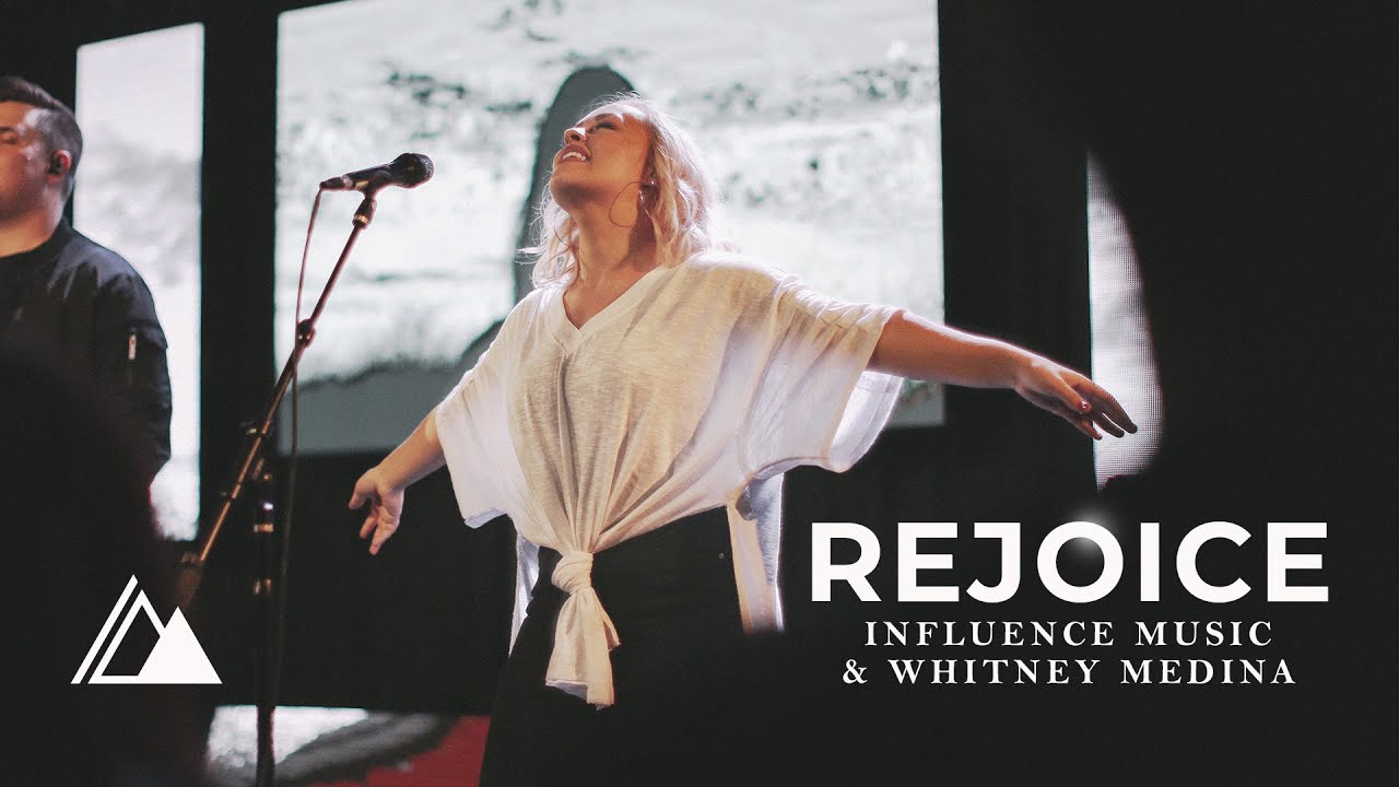 Watch Rejoice (Official Video)| Influence Music & Whitney Medina on YouTube Watch Rejoice (Official Video)| Influence Music & Whitney Medina on YouTube