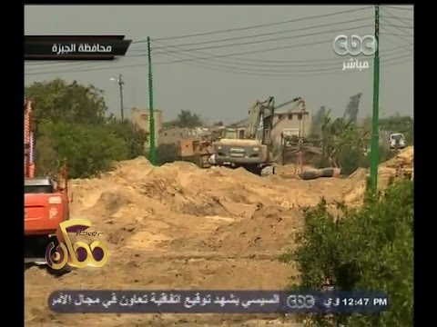 ممكن شاهد مشاكل محافظة الجيزة وأهم المعاناة لديهم