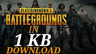 HOW TO DOWNLOAD PUBG HIGHLY COMPRESSED FOR ANDROID IN 1 KB... HOW TO DOWNLOAD PUBG HIGHLY COMPRESSED FOR ANDROID IN 1 KB...