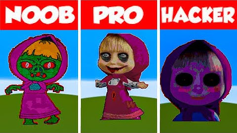MASHA HORROR NOOB VS PRO VS HACKER Minecraft Pixel art