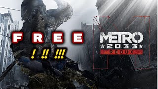 Get Metro Redux 2033 And Everything | FREE | Epic Games Launcher