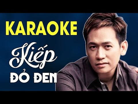 Kiếp Đỏ Đen (Karaoke) - Duy Mạnh | Beat Chuẩn