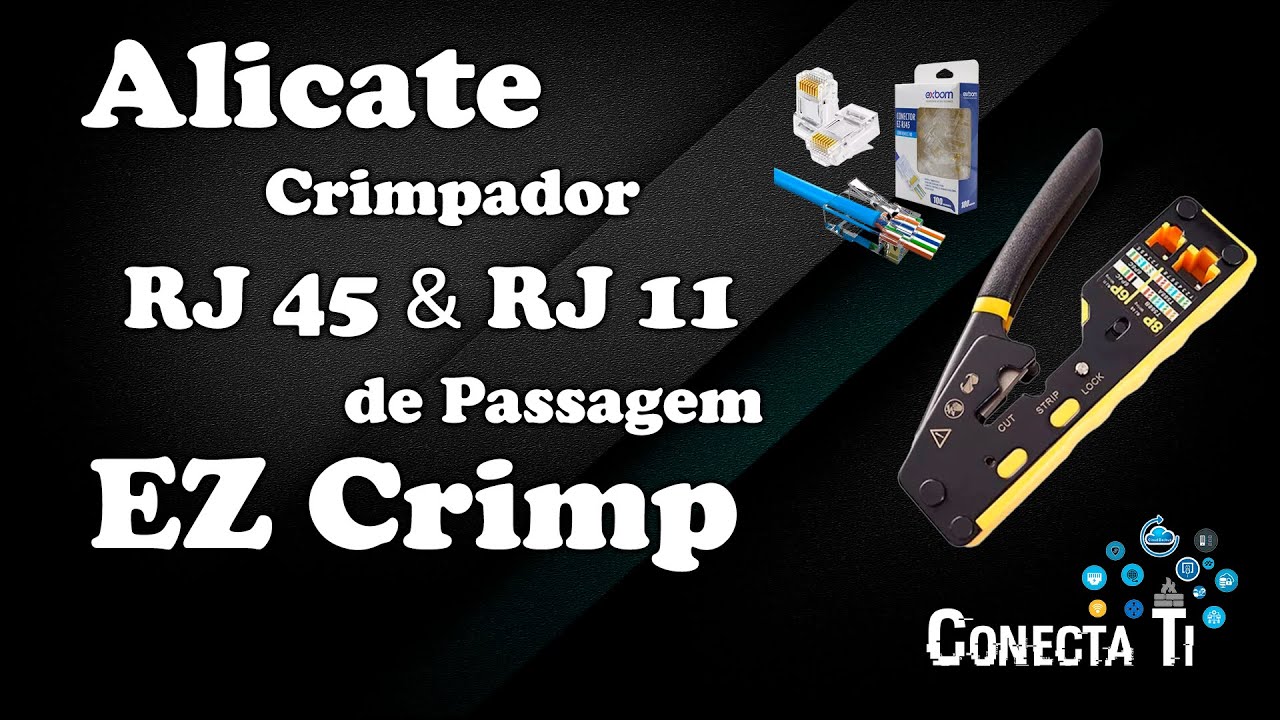 Alicate Ez Crimp Crimpagem De Cabos Conector Rj45 Passagem