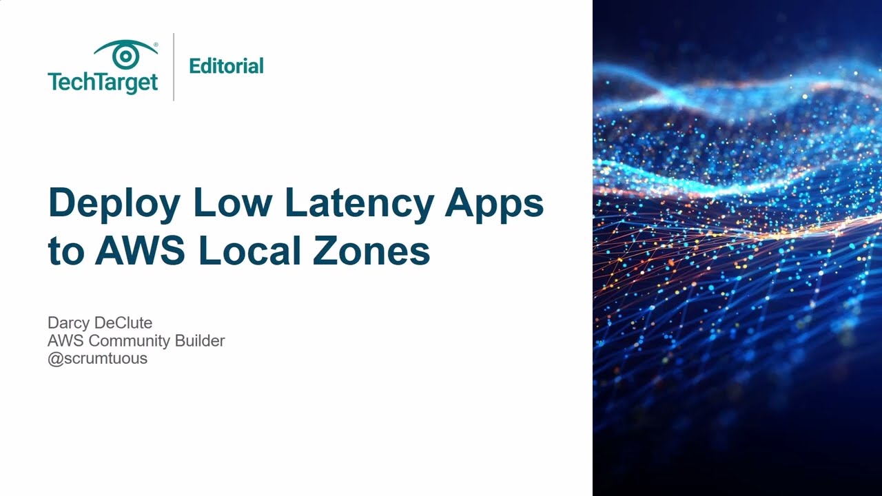 How to Deploy Low Latency Apps to AWS Local Zones